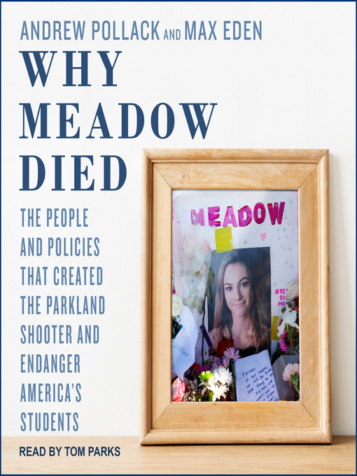 Title details for Why Meadow Died by Andrew Pollack - Available